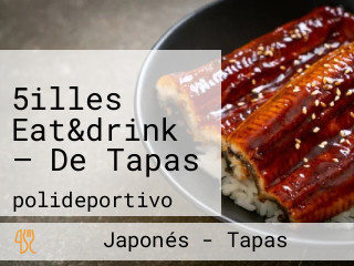 5illes Eat&drink — De Tapas