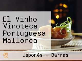 El Vinho Vinoteca Portuguesa Mallorca