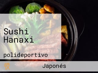 Sushi Hanaxi