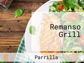 Remanso Grill