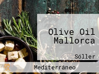 Olive Oil Mallorca