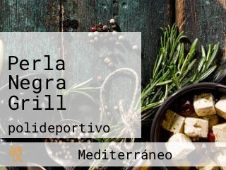 Perla Negra Grill