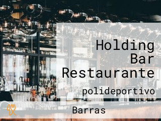 Holding Bar Restaurante