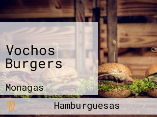 Vochos Burgers