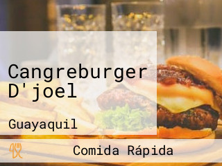 Cangreburger D'joel