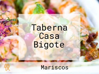 Taberna Casa Bigote