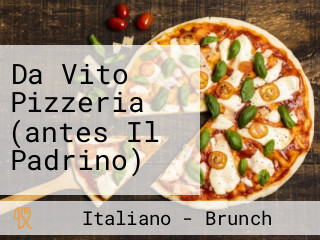 Da Vito Pizzeria (antes Il Padrino)