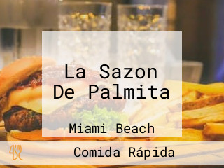 La Sazon De Palmita