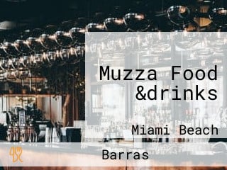 Muzza Food &drinks