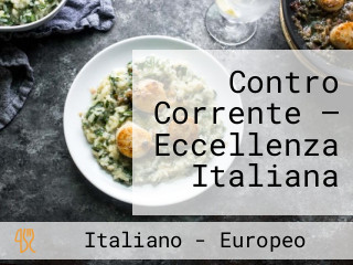 Contro Corrente — Eccellenza Italiana