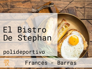 El Bistro De Stephan