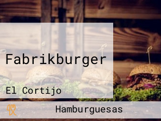 Fabrikburger