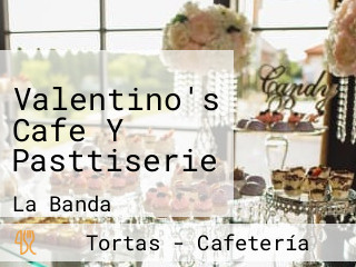 Valentino's Cafe Y Pasttiserie