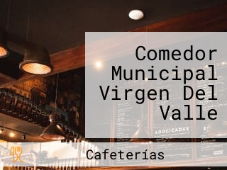 Comedor Municipal Virgen Del Valle