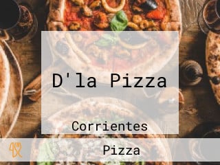 D'la Pizza