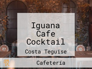 Iguana Cafe Cocktail