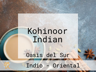 Kohinoor Indian