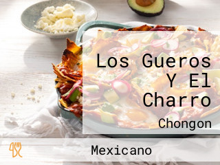 Los Gueros Y El Charro