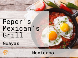 Peper's Mexican's Grill