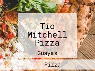 Tío Mítchell Pizza