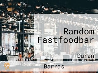 Random Fastfoodbar