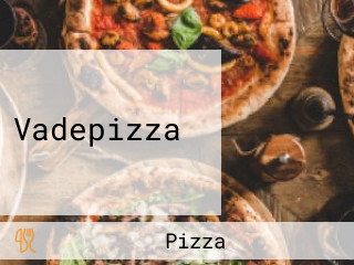 Vadepizza