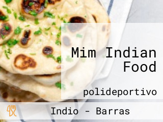 Mim Indian Food