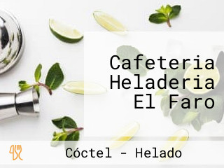 Cafeteria Heladeria El Faro