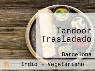 Tandoor Trasladado