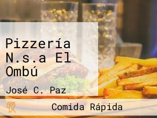 Pizzería N.s.a El Ombú