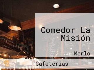 Comedor La Misión