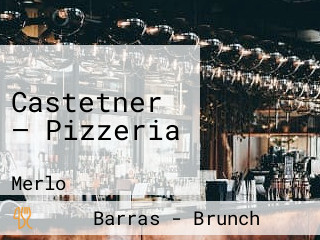 Castetner — Pizzeria