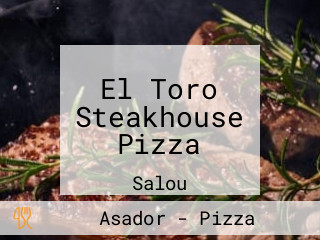 El Toro Steakhouse Pizza