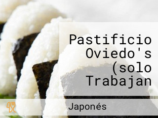 Pastificio Oviedo's (solo Trabajan Con Pedidos)