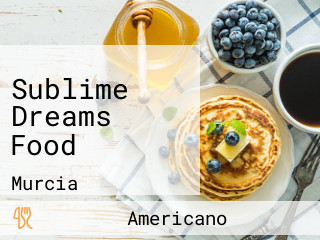 Sublime Dreams Food