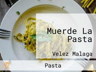 Muerde La Pasta