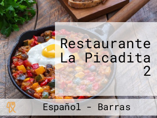 Restaurante La Picadita 2