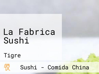 La Fabrica Sushi