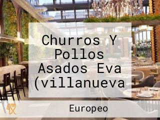 Churros Y Pollos Asados Eva (villanueva De La Serena)