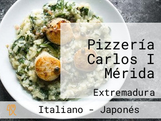 Pizzería Carlos I Mérida