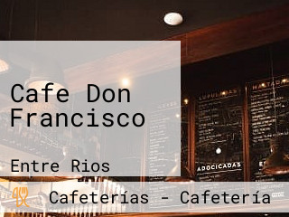 Cafe Don Francisco