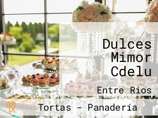 Dulces Mimor Cdelu