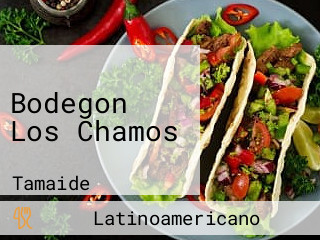 Bodegon Los Chamos