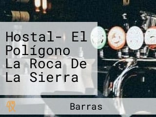 Hostal- El Polígono La Roca De La Sierra