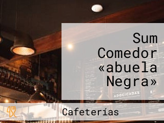 Sum Comedor «abuela Negra»