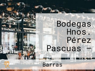 Bodegas Hnos. Pérez Pascuas — Viña Pedrosa