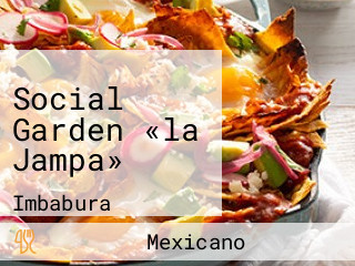 Social Garden «la Jampa»