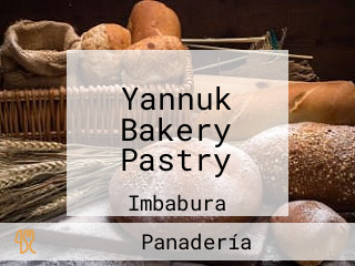 Yannuk Bakery Pastry