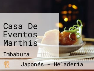 Casa De Eventos Marthis