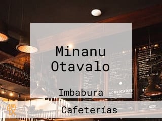 Minanu Otavalo